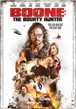 Бун: Охотник за головами / Boone: The Bounty Hunter (2017) фильм скачать через торрет бесплатно в хорошем качестве