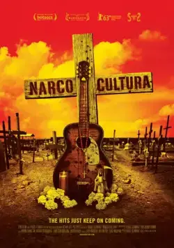 Наркокультура / Narco Cultura (2013) фильм скачать через торрет бесплатно в хорошем качестве