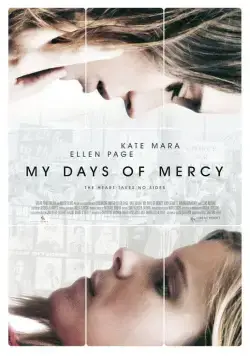 Мои дни с Мёрси / Mercy (2017) фильм скачать через торрет бесплатно в хорошем качестве