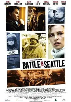 Битва в Сиэтле / Battle in Seattle (2007) фильм скачать через торрет бесплатно в хорошем качестве