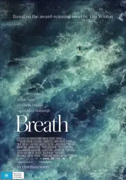 Дыхание / Breath (2017) фильм скачать через торрет бесплатно в хорошем качестве