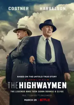 В погоне за Бонни и Клайдом / The Highwaymen (2019) фильм скачать через торрет бесплатно в хорошем качестве