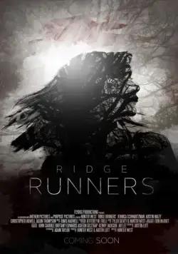 Бегущие по краю / Ridge Runners (2018) фильм скачать через торрет бесплатно в хорошем качестве