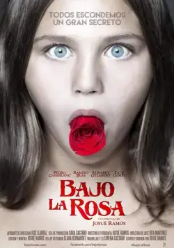 Под розой / Bajo la Rosa (2017) фильм скачать через торрет бесплатно в хорошем качестве