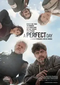 Идеальный день / Perfect Day. A (2015) фильм скачать через торрет бесплатно в хорошем качестве