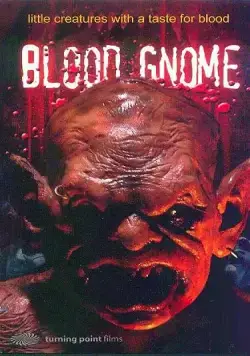 Кровавый гном / Blood Gnome (2004) фильм скачать через торрет бесплатно в хорошем качестве