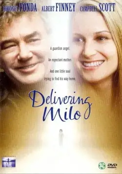 Ангел-хранитель / Delivering Milo (2001) фильм скачать через торрет бесплатно в хорошем качестве