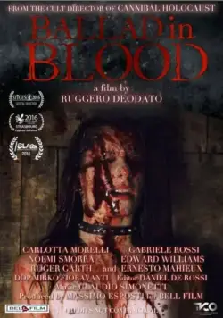 Баллада в крови / Ballad in Blood (2016) фильм скачать через торрет бесплатно в хорошем качестве
