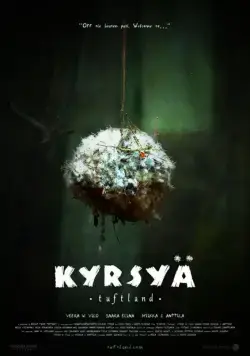 Kyrsyä - Tuftland (2017) фильм скачать через торрет бесплатно в хорошем качестве