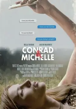 Конрад и Мишель: Если бы слова могли убивать / Conrad & Michelle: If Words Could Kill (2018) фильм скачать через торрет бесплатно в хорошем качестве