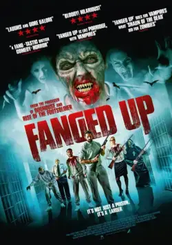 Отклыкаченные / Fanged Up (2017) фильм скачать через торрет бесплатно в хорошем качестве