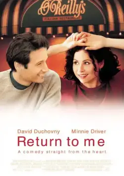 Вернись ко мне / Return to Me (2000) фильм скачать через торрет бесплатно в хорошем качестве