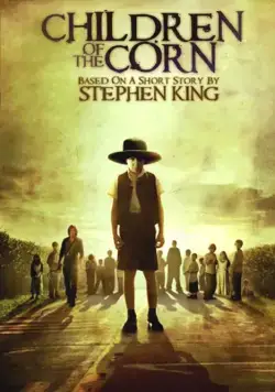 Дети кукурузы / Stephen King's Children of the Corn (2009) фильм скачать через торрет бесплатно в хорошем качестве