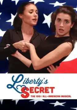 Liberty's Secret (2016) фильм скачать через торрет бесплатно в хорошем качестве