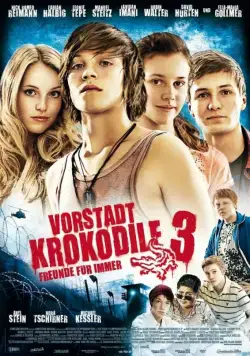 Деревенские крокодилы 3 / Vorstadtkrokodile 3 (2011) фильм скачать через торрет бесплатно в хорошем качестве