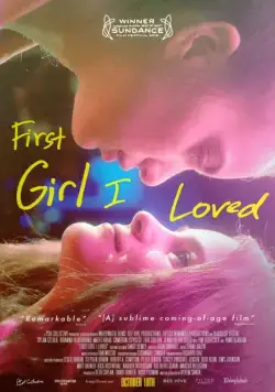 Первая девушка, которую я полюбила / First Girl I Loved (2016) фильм скачать через торрет бесплатно в хорошем качестве