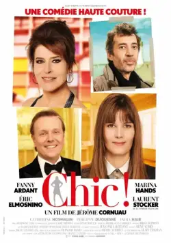 Шик! / Chic! (2014) фильм скачать через торрет бесплатно в хорошем качестве
