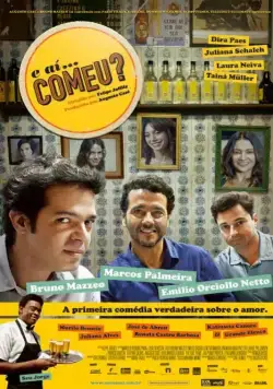 А потом... Съел? / E Aí... Comeu? (2012) фильм скачать через торрет бесплатно в хорошем качестве