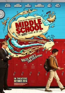 Средняя школа: Худшие годы моей жизни / Middle School: The Worst Years of My Life (2016) фильм скачать через торрет бесплатно в хорошем качестве