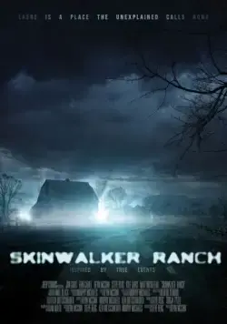 Ранчо «Скинуокер» / Skinwalker Ranch (2012) фильм скачать через торрет бесплатно в хорошем качестве
