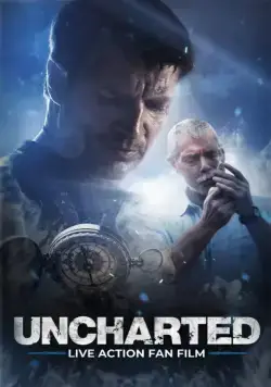 Неизведанное / Uncharted: Live Action Fan Film (2018) фильм скачать через торрет бесплатно в хорошем качестве