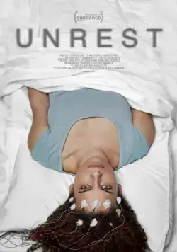 Непокой / Unrest (2017) фильм скачать через торрет бесплатно в хорошем качестве