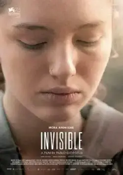 Невидимое / Invisible (2017) фильм скачать через торрет бесплатно в хорошем качестве