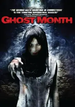 Месяц призраков / Ghost Month (2009) фильм скачать через торрет бесплатно в хорошем качестве