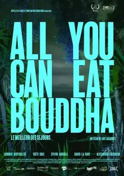 Всё, что ты можешь съесть, Будда / All You Can Eat Buddha (2017) фильм скачать через торрет бесплатно в хорошем качестве