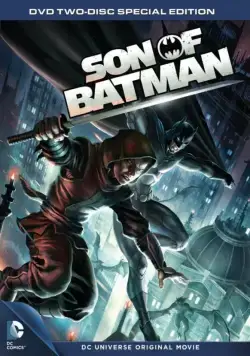 Сын Бэтмена / Son of Batman (2014) мультфильм скачать через торрет бесплатно в хорошем качестве