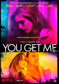 На одной волне / You Get Me (2017) фильм скачать через торрет бесплатно в хорошем качестве
