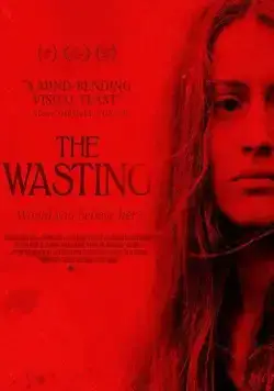 Истощение / The Wasting (2017) фильм скачать через торрет бесплатно в хорошем качестве
