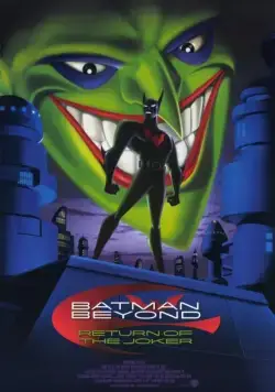 Бэтмен будущего: Возвращение Джокера / Batman Beyond: Return of the Joker (2000) мультфильм скачать через торрет бесплатно в хорошем качестве