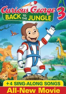 Любопытный Джордж 3 / Curious George 3: Back to the Jungle (2015) мультфильм скачать через торрет бесплатно в хорошем качестве