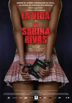 Ранние и короткие годы Сабины Ривас / La vida precoz y breve de Sabina Rivas (2012) фильм скачать через торрет бесплатно в хорошем качестве
