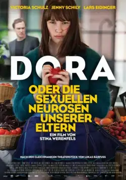 Дора, или Сексуальные неврозы наших родителей / Dora oder Die sexuellen Neurosen unserer Eltern (2015) фильм скачать через торрет бесплатно в хорошем качестве