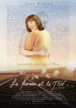 Женщина и TGV / La femme et le TGV (2016) фильм скачать через торрет бесплатно в хорошем качестве