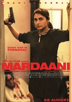 Отважная / Mardaani (2014) фильм скачать через торрет бесплатно в хорошем качестве