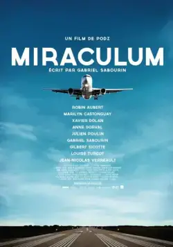 Чудо / Miraculum (2014) фильм скачать через торрет бесплатно в хорошем качестве