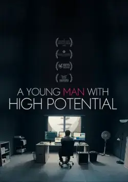 Молодой человек с большим потенциалом / A Young Man with High Potential (2018) фильм скачать через торрет бесплатно в хорошем качестве