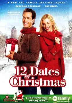 12 рождественских свиданий / 12 Dates of Christmas (2011) фильм скачать через торрет бесплатно в хорошем качестве