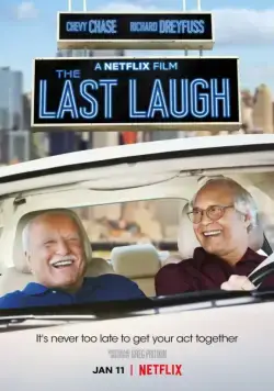 Смеяться последним / The Last Laugh (2019) фильм скачать через торрет бесплатно в хорошем качестве
