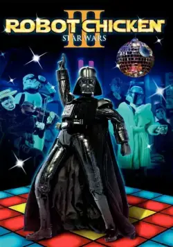 Робоцып: Звездные войны. Эпизод III / Robot Chicken: Star Wars III (2010) мультфильм скачать через торрет бесплатно в хорошем качестве