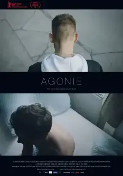 Агония / Agonie (2016) фильм скачать через торрет бесплатно в хорошем качестве