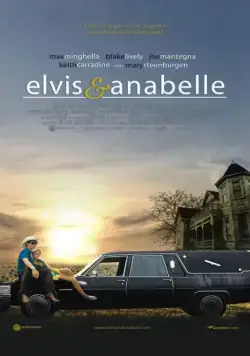Элвис и Анабелль / Elvis and Anabelle (2007) фильм скачать через торрет бесплатно в хорошем качестве