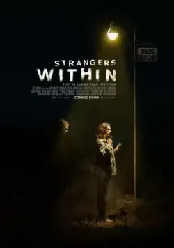 Незнакомцы в доме / Strangers Within (2017) фильм скачать через торрет бесплатно в хорошем качестве