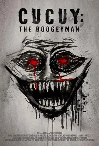 Эль Кукуй: Бугимен / Cucuy: The Boogeyman (2018) фильм скачать через торрет бесплатно в хорошем качестве