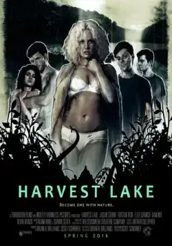 Озеро желаний / Harvest Lake (2016) фильм скачать через торрет бесплатно в хорошем качестве