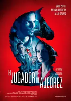 Шахматист / El jugador de ajedrez (2017) фильм скачать через торрет бесплатно в хорошем качестве