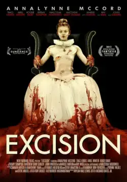 Экстирпация / Excision (2012) фильм скачать через торрет бесплатно в хорошем качестве
